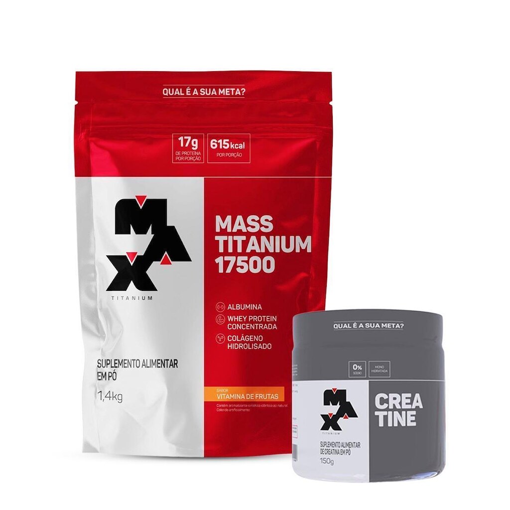 Combo Hipercalórico Mass 17500 Refil 1,4kg e Creatina 150g Max Titanium